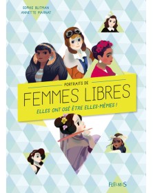 Portaits de femmes libres