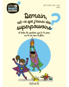 Demain, est-ce que j'aurai...