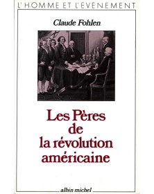 Les Pères de la révolution...