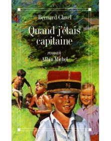 Quand j'étais capitaine