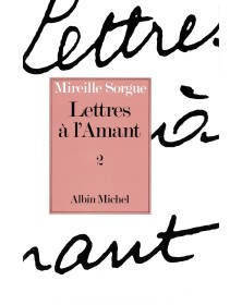 Lettres à l'amant - tome 2