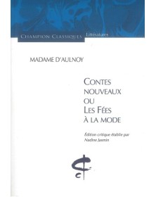 Contes nouveaux ou les fées...