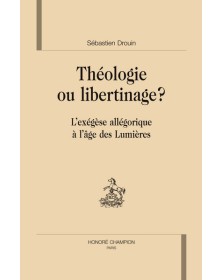 Théologie ou libertinage ?...
