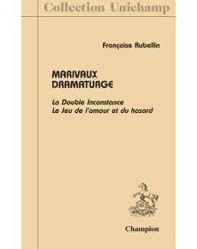 MARIVAUX DRAMATURGE. LA...