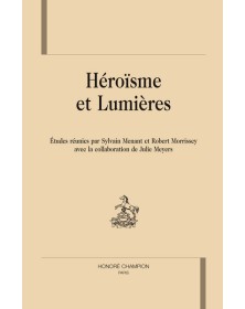 Héroïsme et Lumières