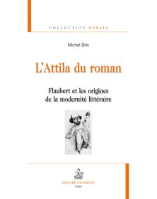 L'Attila du roman -...