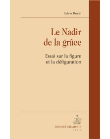 Le nadir de la grâce -...