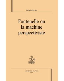 Fontenelle ou La machine...