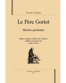 LE PERE GORIOT. HISTOIRE...