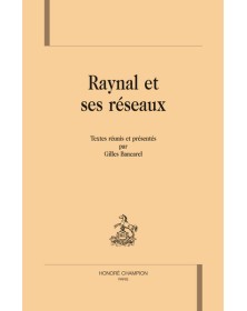 Raynal et ses réseaux