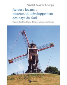 ACTEURS LOCAUX : MOTEURS DU...