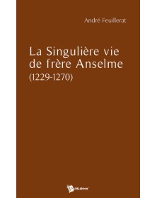 LA SINGULIERE VIE DE FRERE...