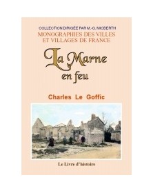 La Marne en feu - avec 7...