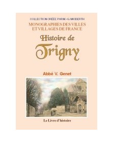 Histoire de Trigny