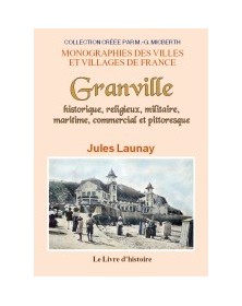 Granville - historique,...