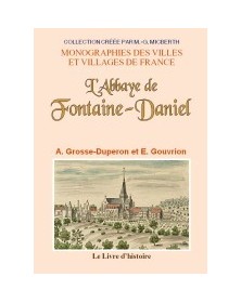 L'abbaye de Fontaine-Daniel
