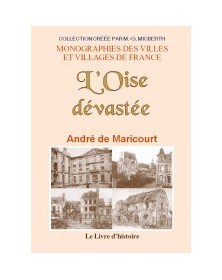 L'Oise dévastée