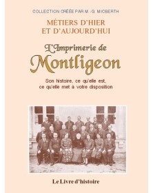 L'imprimerie de Montligeon...