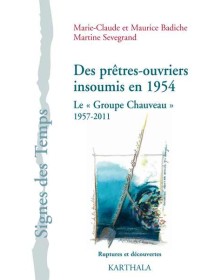 Des prêtres-ouvriers...