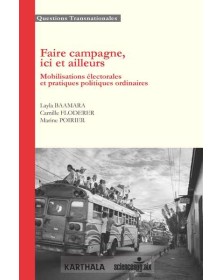 Faire campagne, ici et...