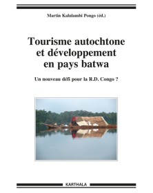 Tourisme autochtone et...