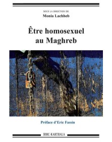 Être homosexuel au Maghreb