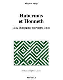 Habermas et Honneth - deux...