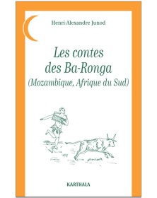 Les contes des Ba-Ronga -...
