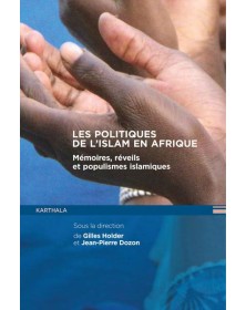 Les politiques de l'islam...