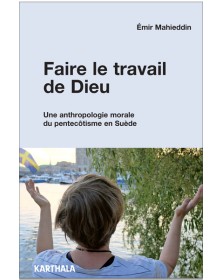 Faire le travail de Dieu -...