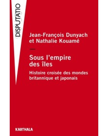 SOUS L'EMPIRE DES ILES,...