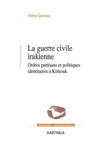 GUERRE CIVILE IRAKIENNE,...