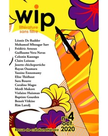 WIP, LITTERATURE SANS...