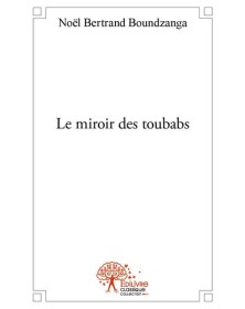 Le miroir des toubabs