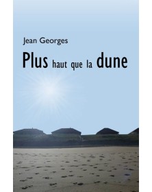 Plus haut que la dune