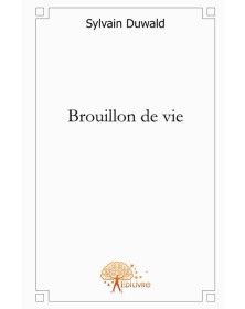 Brouillon de vie