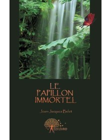 Le papillon immortel