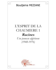 L'esprit de la chaumière 1...