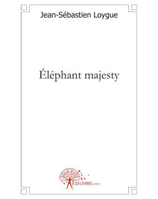 éléphant majesty