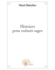 Histoires pour enfants sages