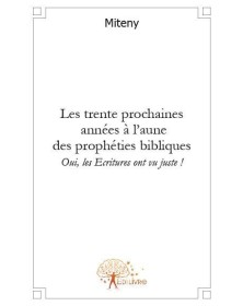 Les trente prochaines...