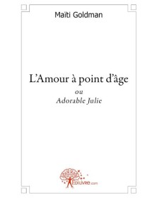 L'amour à point d'âge