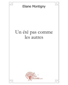 Un été pas comme les autres