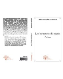 Les bouquets dispersés