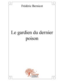 Le gardien du dernier poison