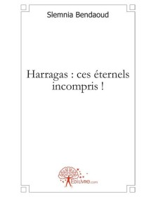 Harragas : ces éternels...