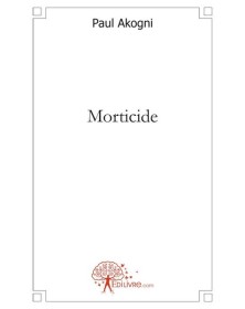 Morticide