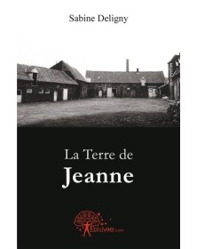 La terre de jeanne
