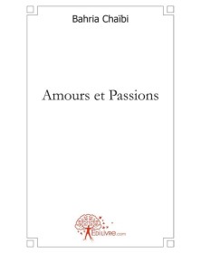 Amours et passions