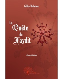 La quête du faydit